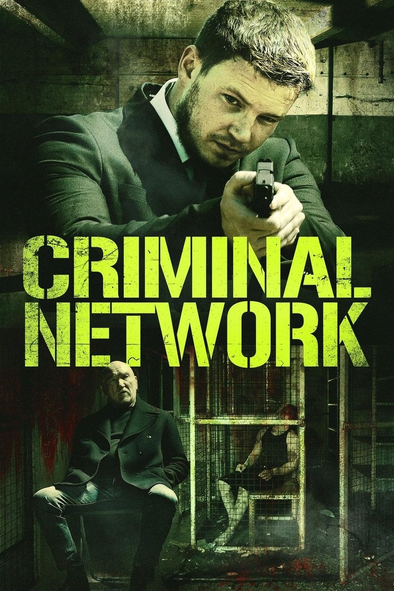 Criminal Network (2023) คริมินอล เน็ทเวิร์ค