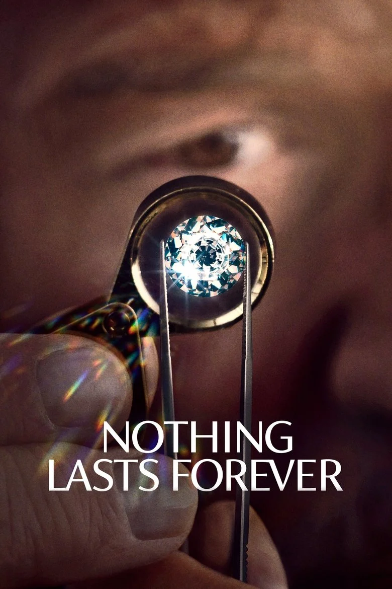Nothing Lasts Forever (2022) น๊อทติ้ง ลาส ฟอเอพเวอร์