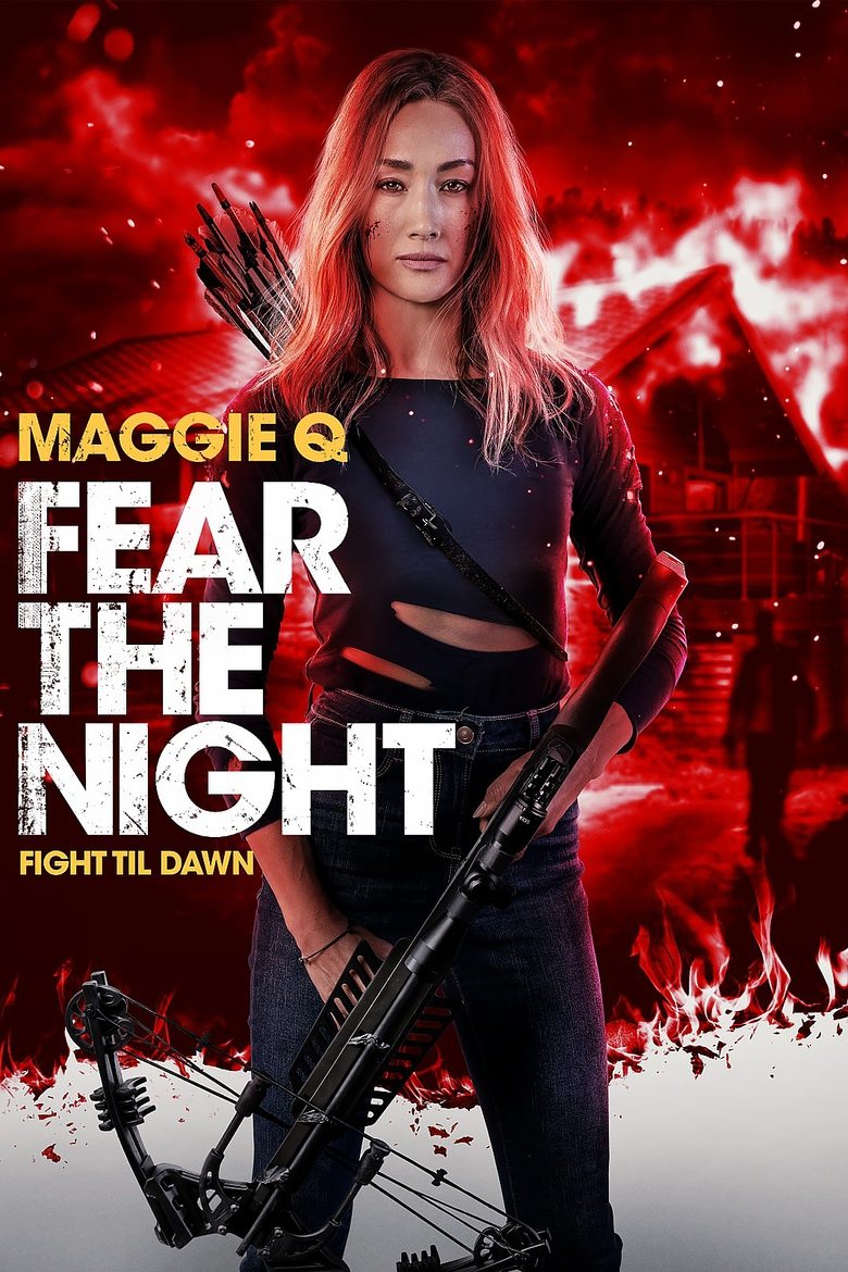 Fear the Night (2023) เฟียร์ เดอะ ไนท์