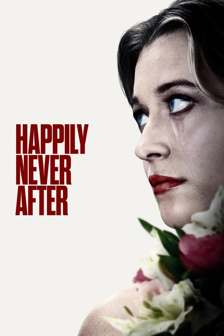 Happily Never After (2022) แฮปปี้ลี่ เนเวอร์ อาฟเตอร์