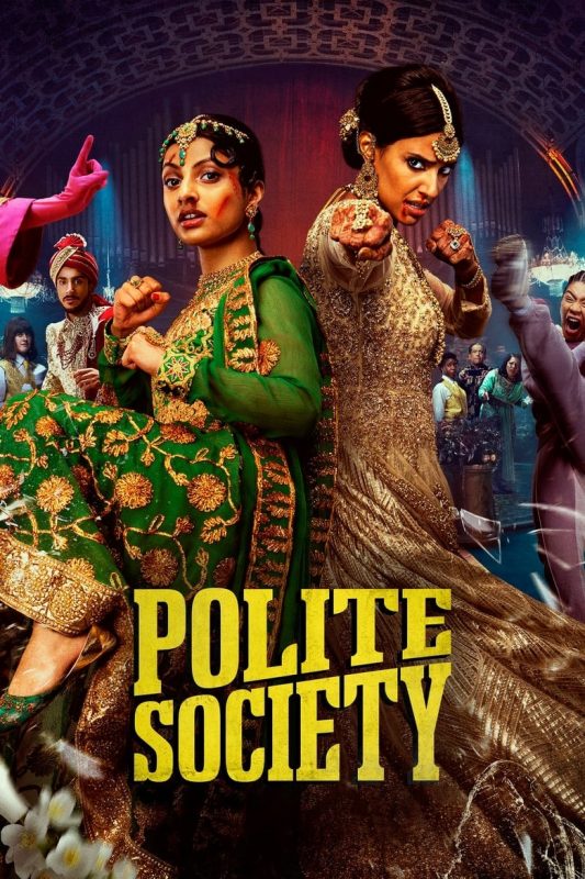 Polite Society (2023) โพไลท์ โซไซตี้