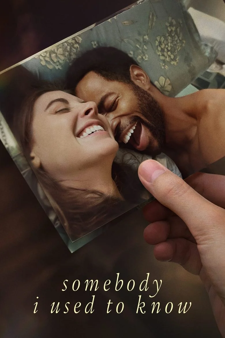 Somebody I Used to Know (2023) ใครบางคนที่ฉันรู้จัก