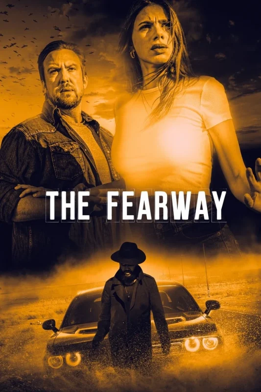 The Fearway (2023) เดอะ เฟียร์เวย์
