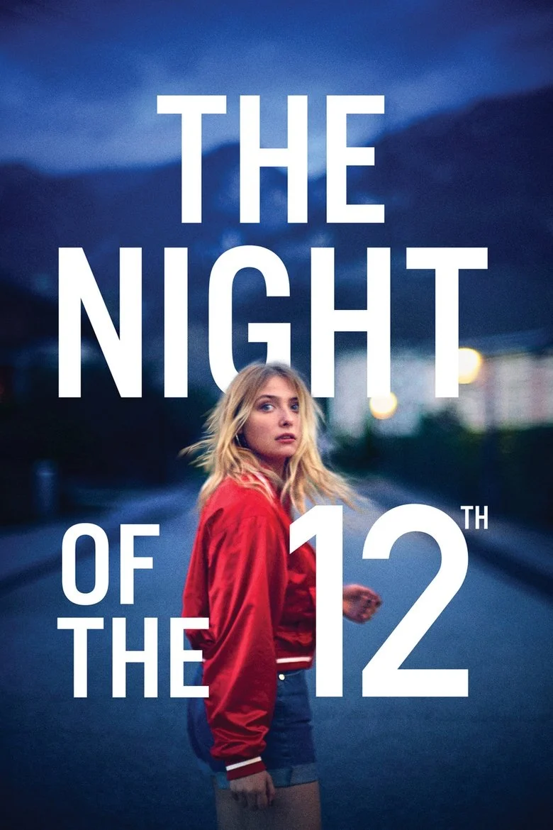 The Night of the 12th (2022) เดอะ ไนท์ ออฟ เดอะ 12th
