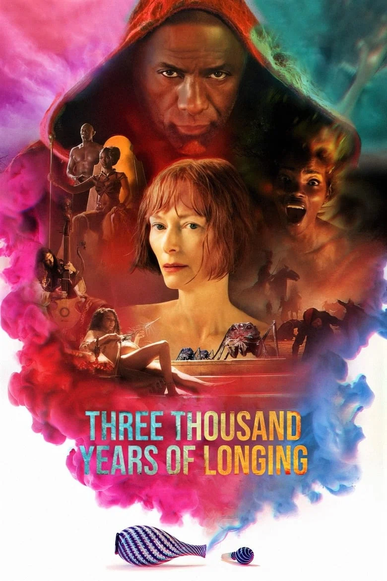 Three Thousand Years of Longing (2022) ปาฏิหาริย์ตะเกียงวิเศษ 3,000 ปี