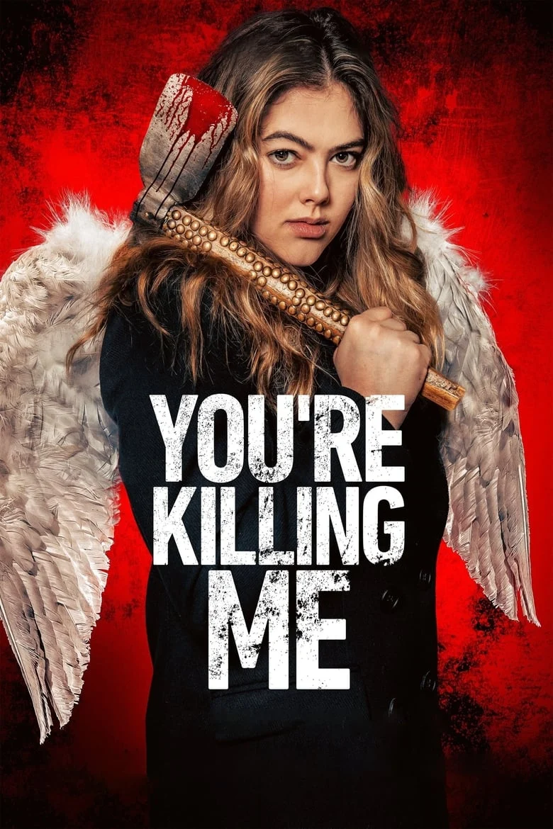 You’re Killing Me (2023) ยูอาร์ คิลลิ่ง มี