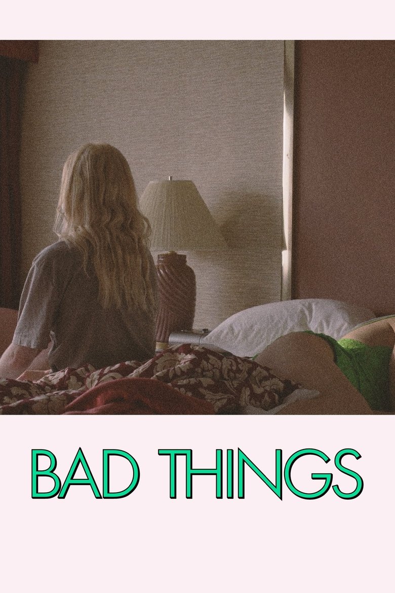 Bad Things (2023) แบด ทิงค์