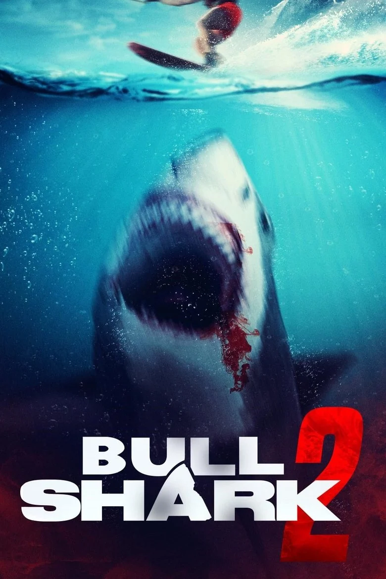 Bull Shark 2 (2025) บูล ชาร์ค 2
