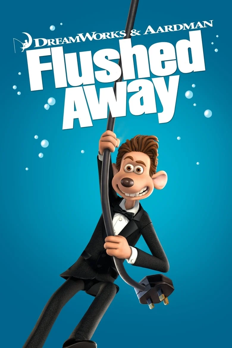 Flushed Away (2006) หนูไฮโซ ขอเป็นฮีโร่สักวัน