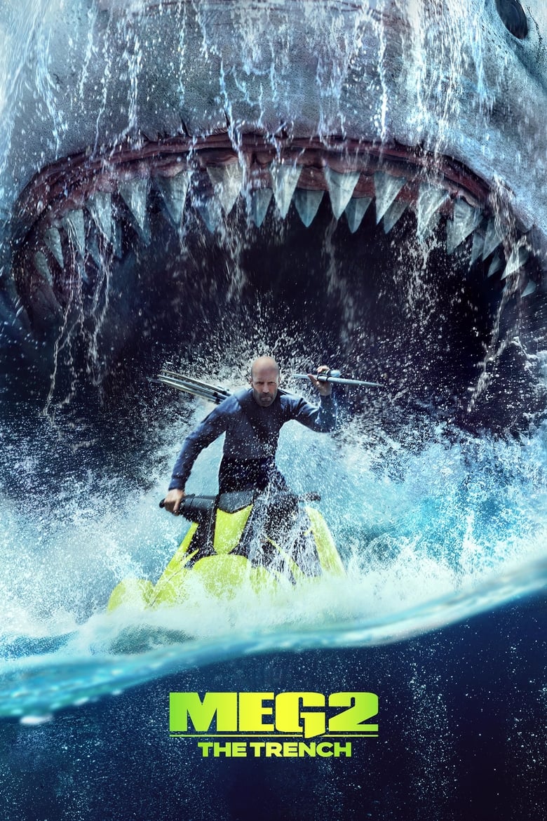 Meg 2 The Trench (2023) เม็ก 2 อภิมหาโคตรหลาม ร่องนรก