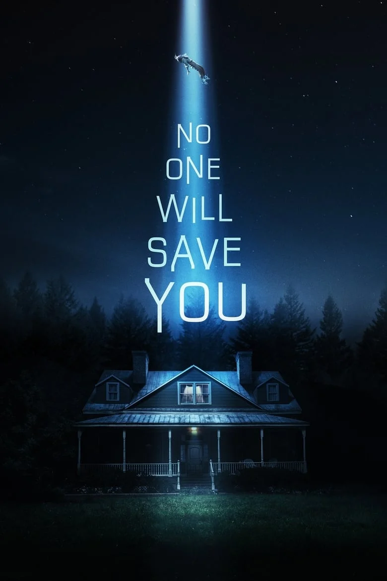 No One Will Save You (2023) ไม่มีใครมาช่วยเธอได้