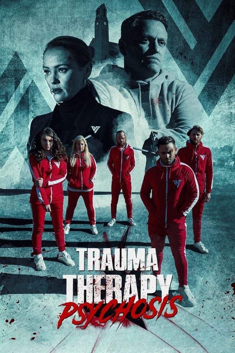 Trauma Therapy Psychosis (2023) ทรอม่า เทอราพี ฟิซิคัล