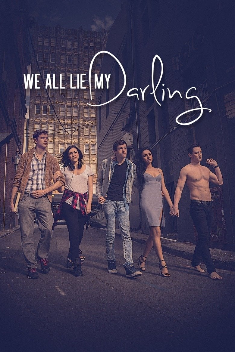 We All Lie My Darling (2021) วี ออล ไล มาย ดาร์ลิ้ง