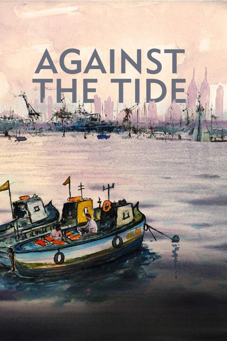 Against the Tide (2023) อเก้นส์ เดอะ ไทด์