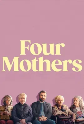 Four Mothers (2024) 4 มาเธอร์