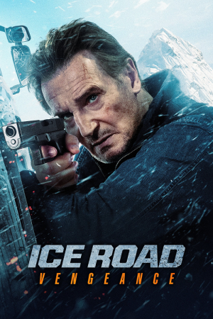 Ice Road Vengeance (2025) ไอซ์ โร้ด เวนจีนส์