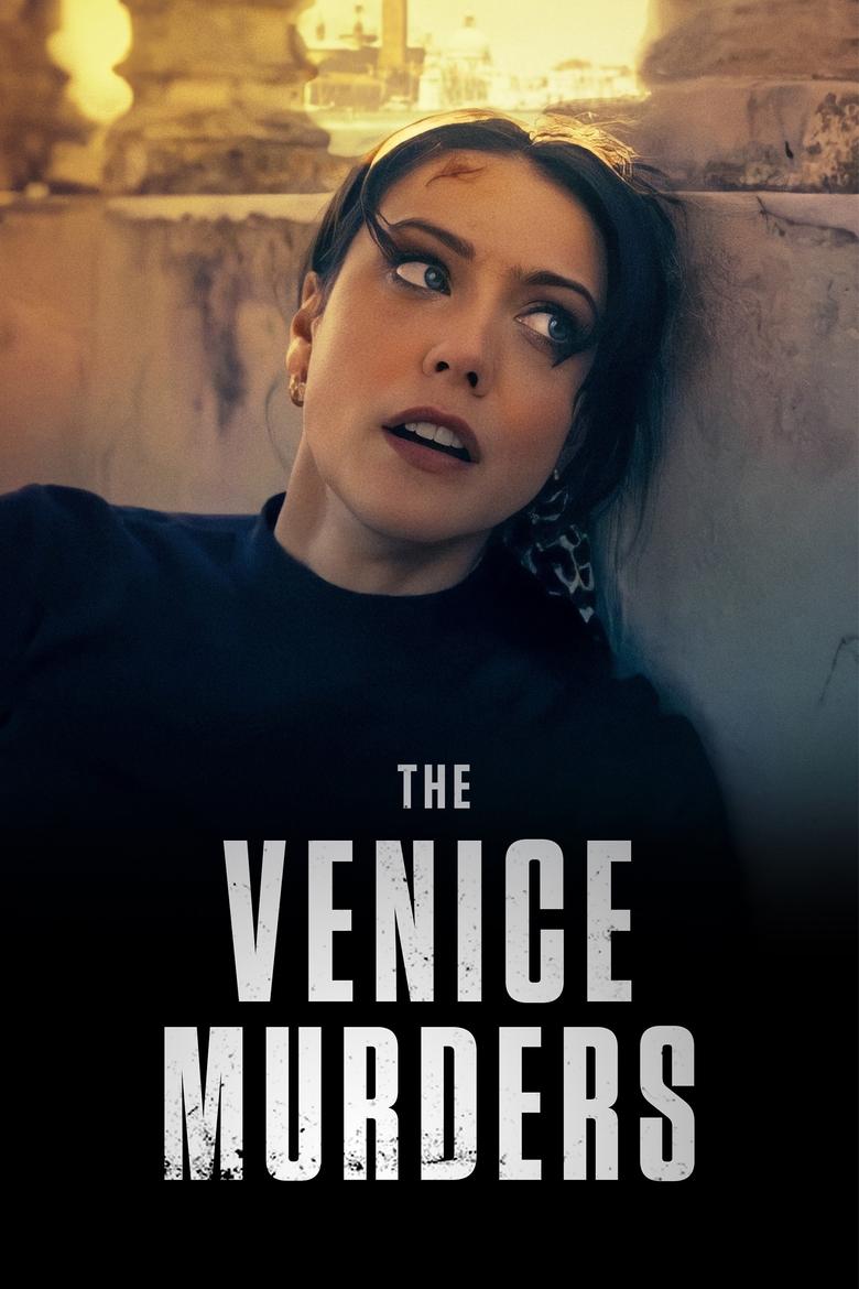 The Venice Murders (2023) เดอะ เวนิส เมอเดอร์