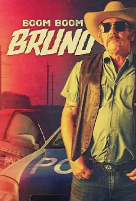 Boom Boom Bruno (2023) บูม บูม บรูโน่