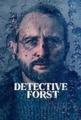 Detective Forst (2024) ล่าฆาตรกรภูเขา