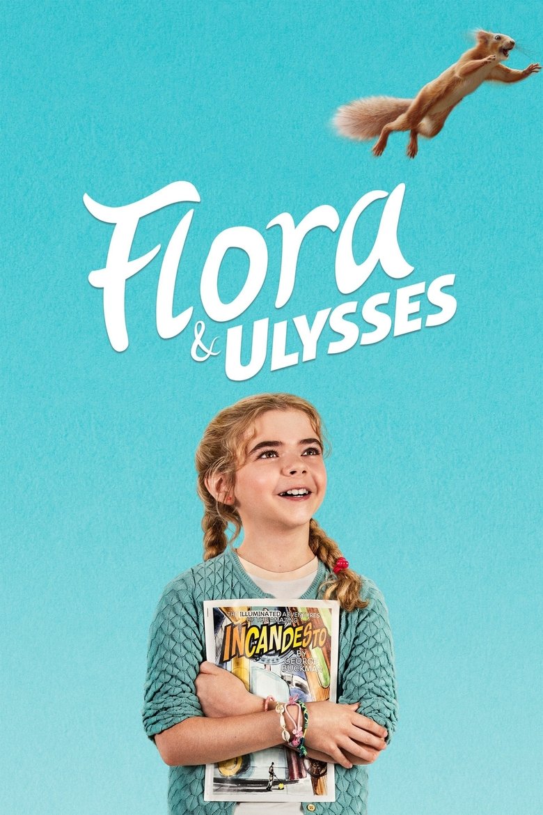 Flora & Ulysses (2021) ฟลอร่า และ ยูลิสซิส