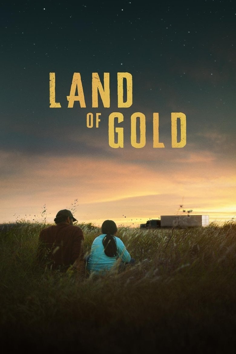 Land of Gold (2023) แลนด์ ออฟ โกลด์