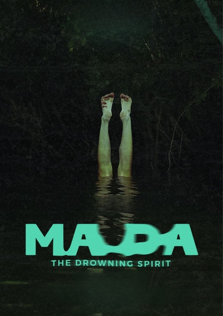 Ma Da The Drowning Spirit (2024) วิญญาณอาถรรพ์แม่น้ำโขง
