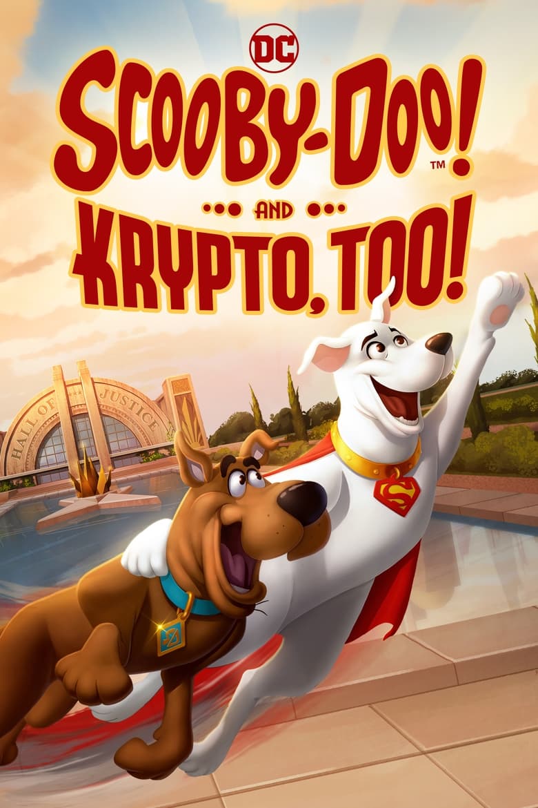 Scooby-Doo! And Krypto, Too! (2023) สกูบี้-ดู กับคริปโต หมายอดซูเปอร์ฮีโร่