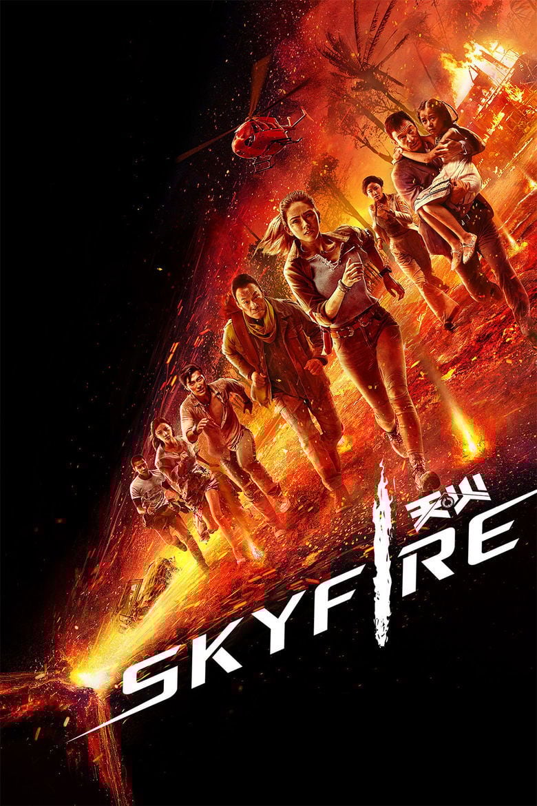 Skyfire (2019) สกายไฟร์